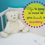 Practical Nursery Decorating Tips For First-Time Moms