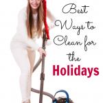 12 Best Ways to Clean a Home for the Holidays