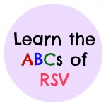 Learn the ABCs of RSV to Protect Your Baby