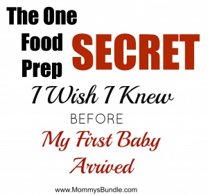 food prep secret after baby arrives