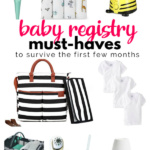 Baby Registry Must-Haves to Help New Moms Survive the First Few Months