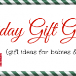 2014 Holiday Gift Guide for Babies & Toddlers