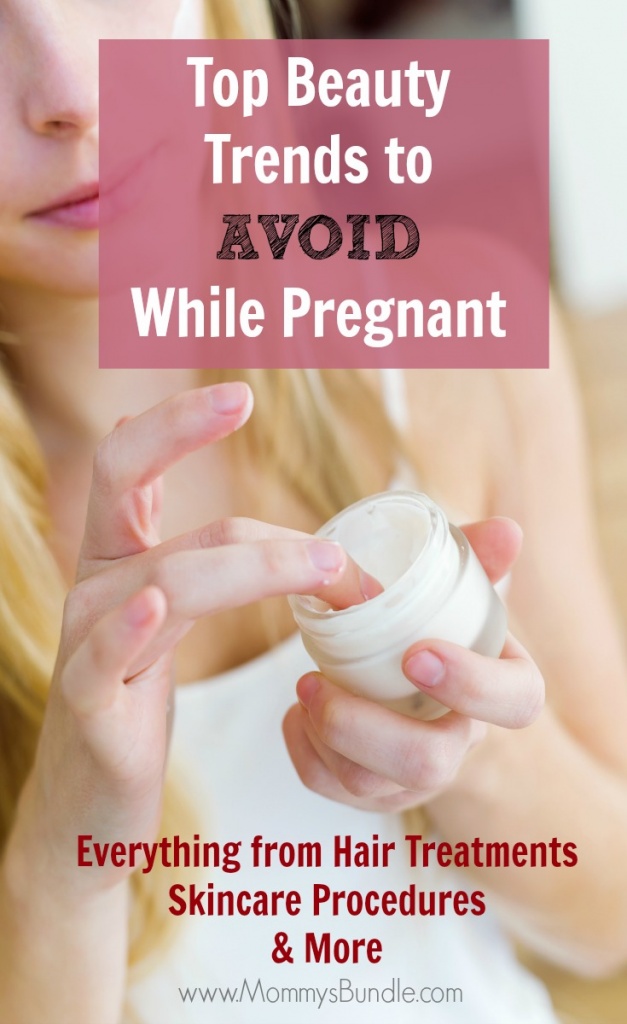 If you're pregnant, and looking to keep your beauty routine safe for baby, avoid these trends like the plague!