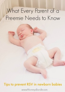 Important tips every parent should know for preventing RSV disease in newborn babies and preemies.