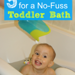 5 Must-Haves for a No-Fuss Toddler Bath