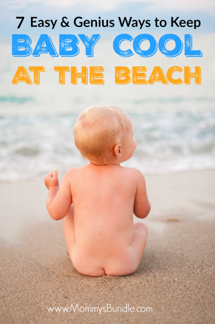 I wish I had this list with my first baby! Easy tips to keep your infant cool in the summer at the beach. So important for babies under 6 months!!