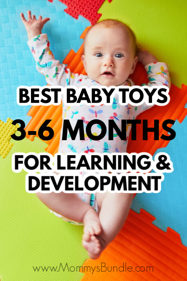 best baby toys for 3-6 month