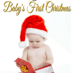 50 Stocking Stuffer Ideas for Baby’s First Christmas