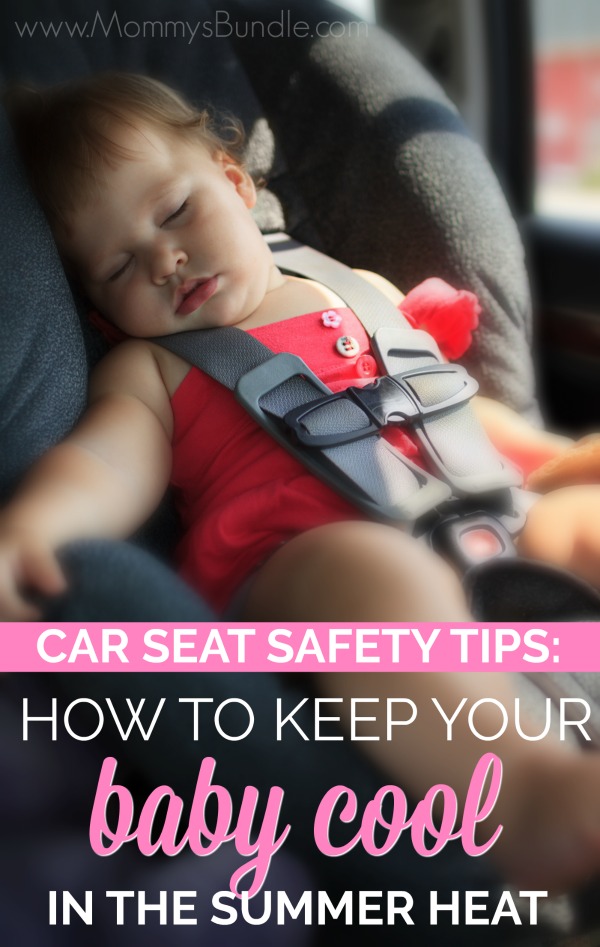 Car seat safety tips for keeping baby cool in summer.