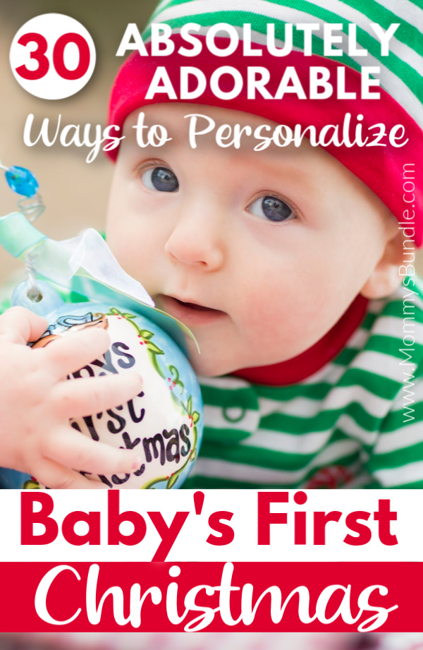 Personalize ideas for Baby's First Christmas